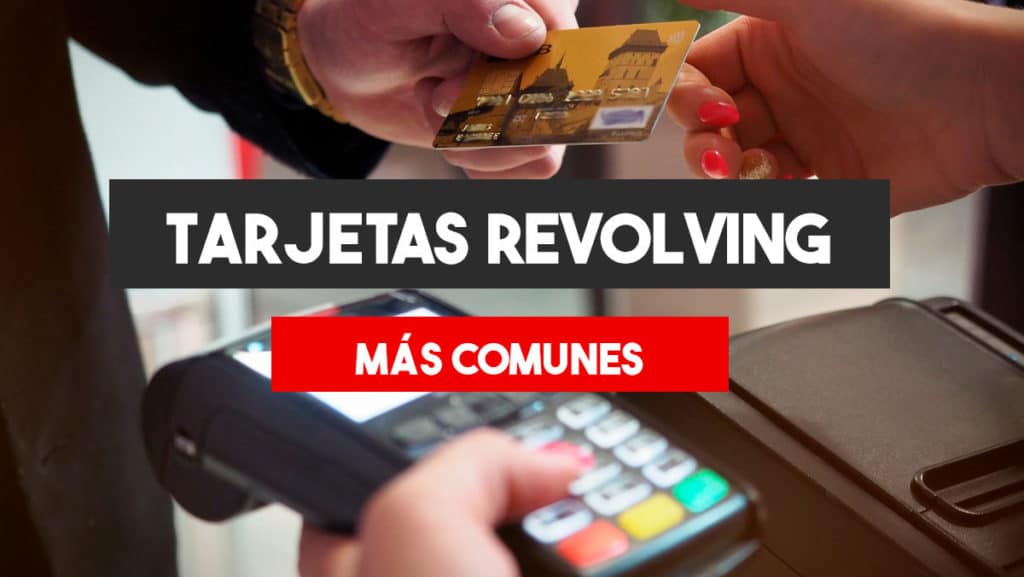 tarjetas-revolving-mas-comunes