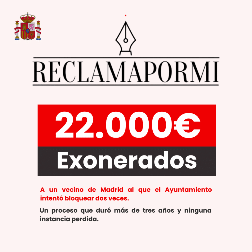 22.000€ exonerados para un vecino de Madrid que ganó dos veces al Ayuntamiento: tres años de proceso y ninguna instancia perdida